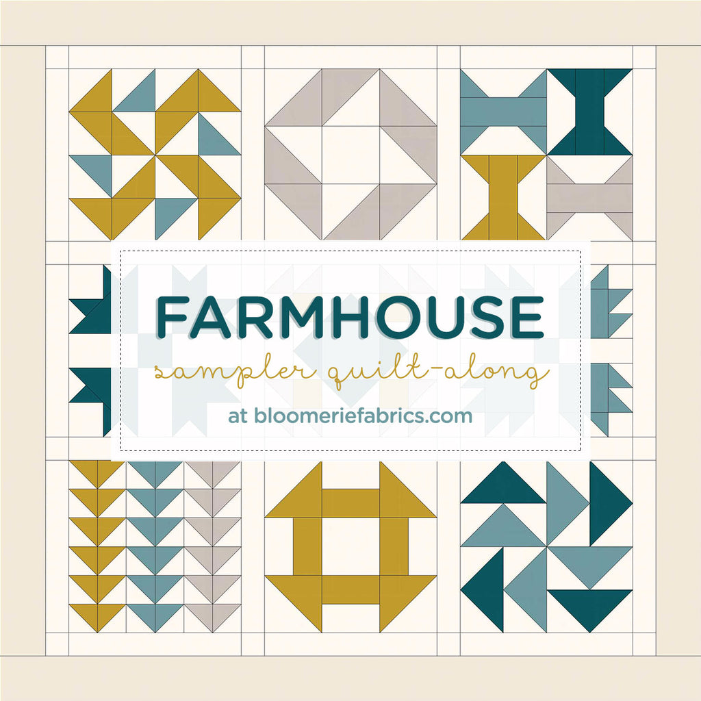 Join us for a Farmhouse Sampler quilt-along