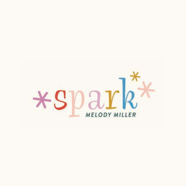 Spark by Melody Miller
