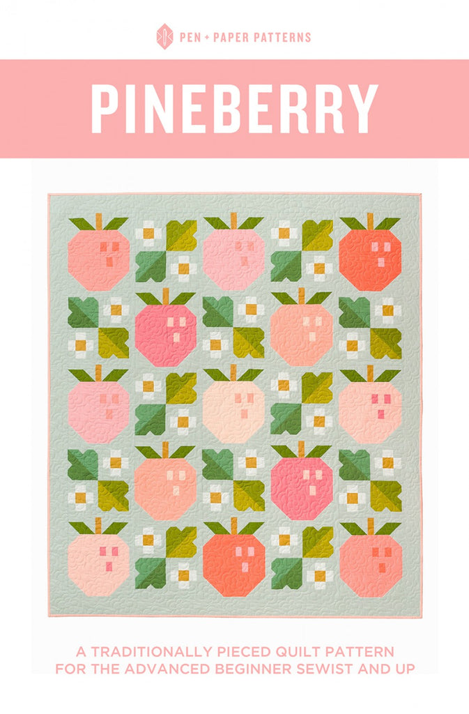 Pineberry quilt pattern by Pen + Paper Patterns