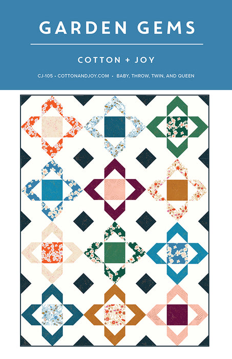 Garden Gems quilt pattern by Cotton + Joy