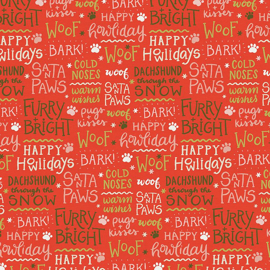 Happy Howlidays, Words in Red - SOLD BY THE YARD